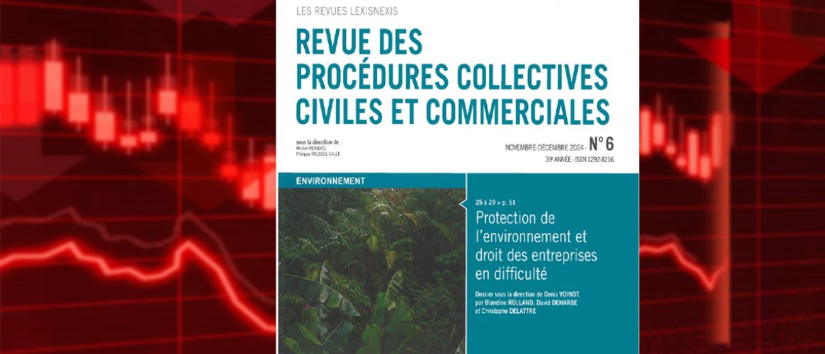 Entreprises en difficulté et environnement : nouvelles publications chez LexisNexis